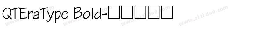 QTEraType Bold字体转换